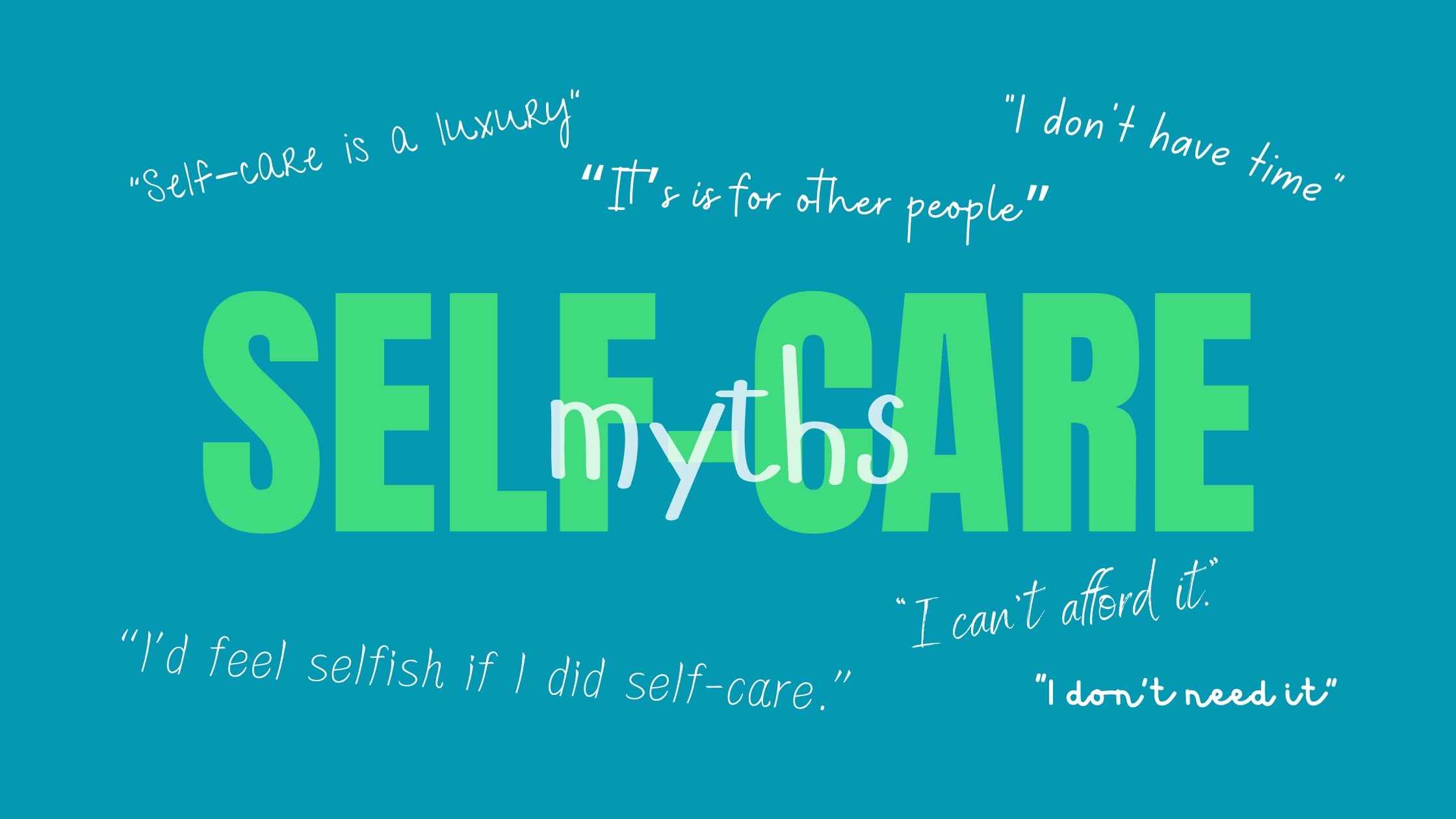 Self-Care Myths